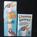 Choosey Goosey